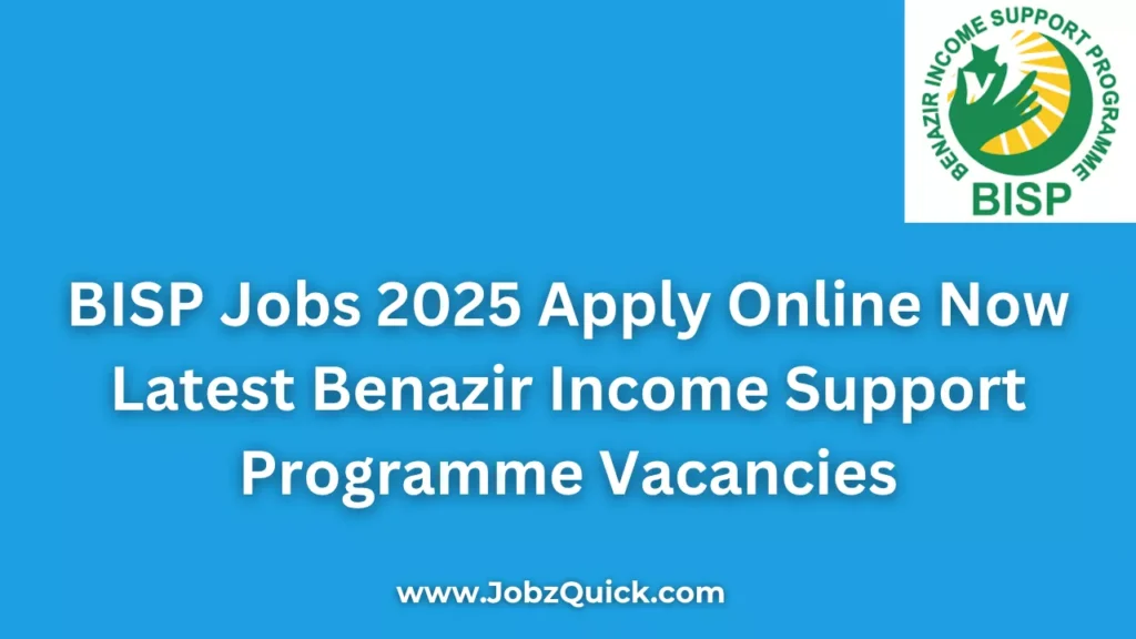 BISP Jobs 2025 Apply Online Now Latest Benazir Income Support Programme Vacancies