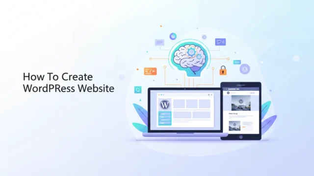 How To Create WordPress Website